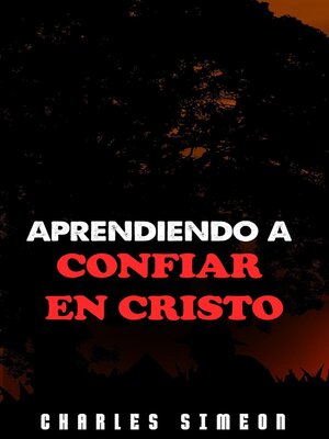 cover image of Aprendiendo a Confiar En Cristo